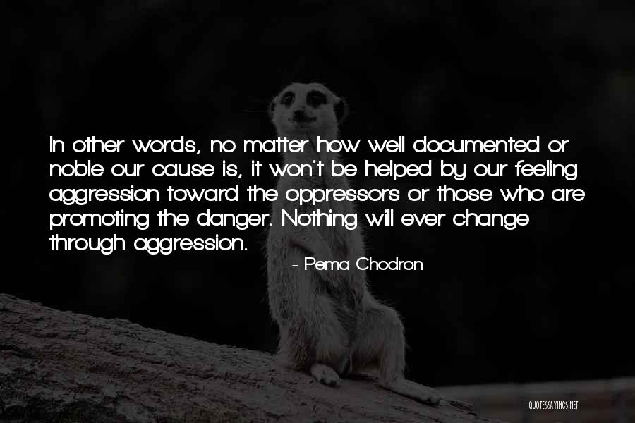 Uchan Quotes By Pema Chodron Uchan Quotes By Pema Chodron
