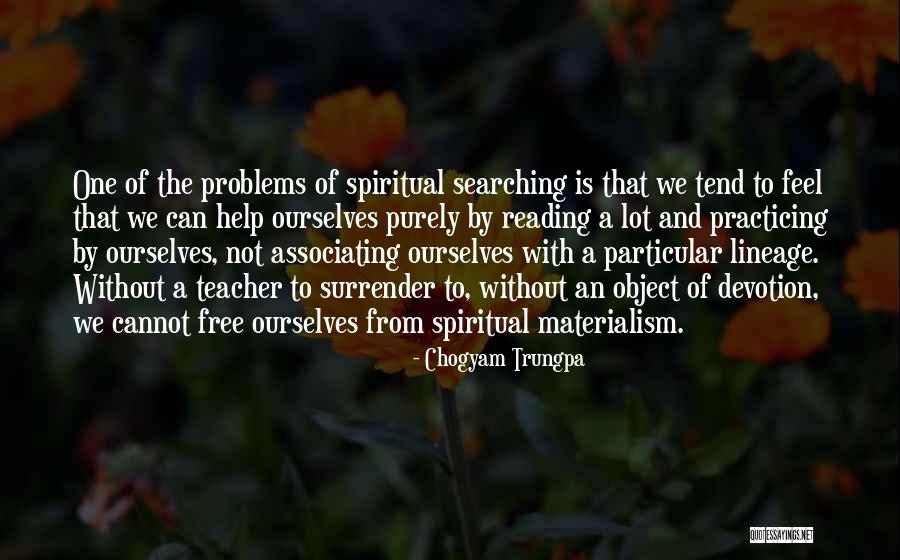 Uchannel Quotes By Chogyam Trungpa Uchannel Quotes By Chogyam Trungpa