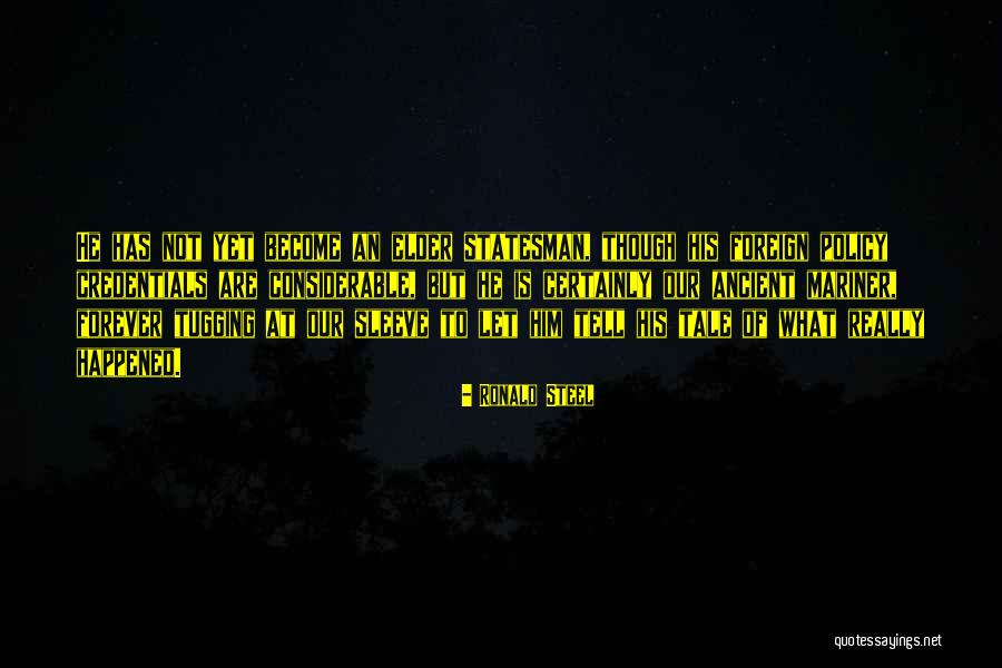 Uchegbulam Quotes By Ronald Steel