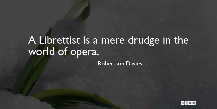 Uchida Hydraulics Quotes By Robertson Davies