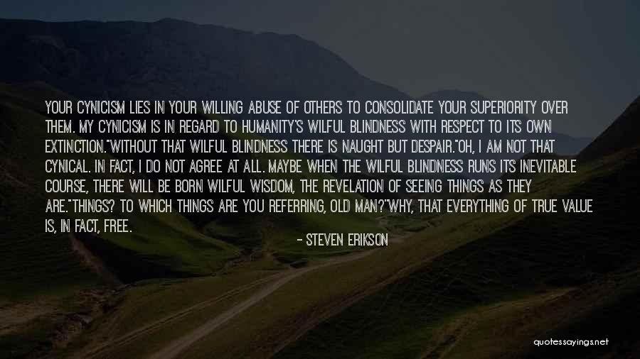 Uchiha Clan Quotes By Steven Erikson Uchiha Clan Quotes By Steven Erikson
