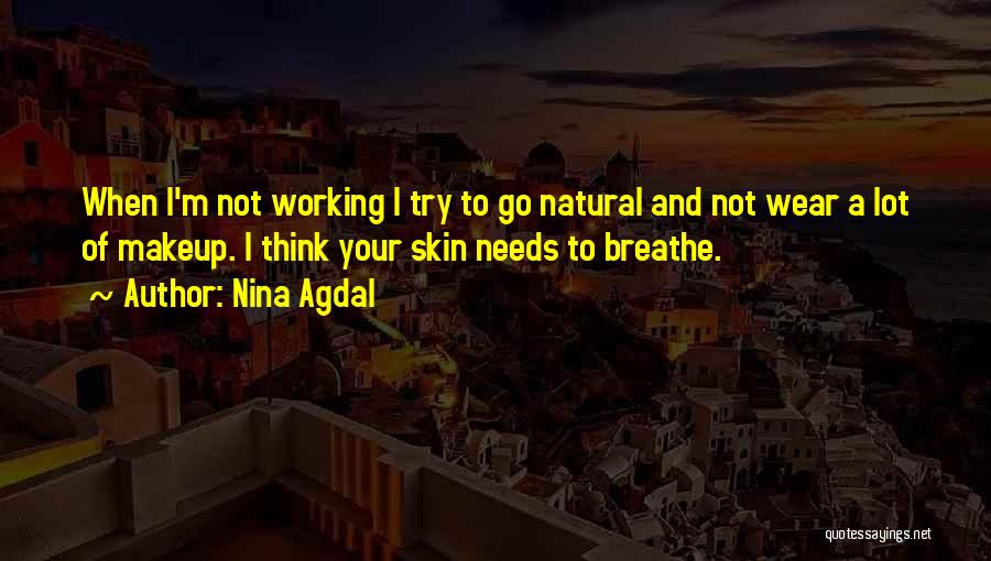 Ucid Njit Quotes By Nina Agdal