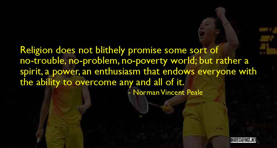 Uciderm Quotes By Norman Vincent Peale Uciderm Quotes By Norman Vincent Peale