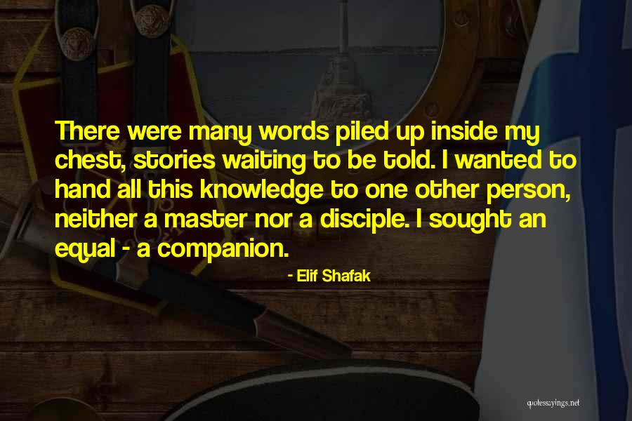 Uciekajaca Quotes By Elif Shafak Uciekajaca Quotes By Elif Shafak