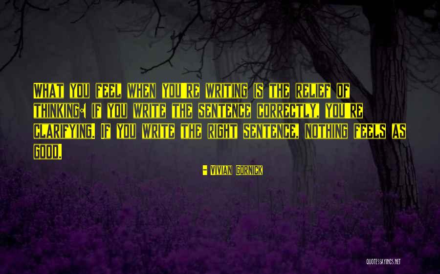 Uciniti Quotes By Vivian Gornick Uciniti Quotes By Vivian Gornick