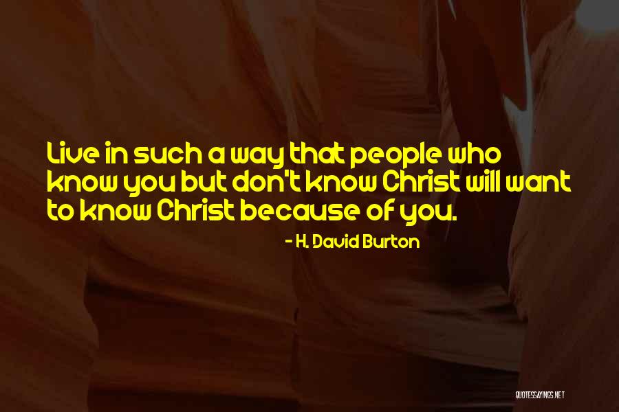Ucisk W Quotes By H. David Burton Ucisk W Quotes By H. David Burton