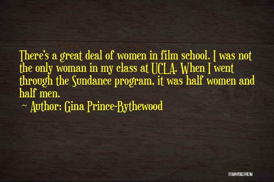 Ucla Quotes By Gina Prince-Bythewood