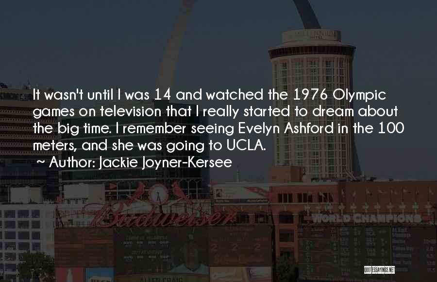Ucla Quotes By Jackie Joyner-Kersee