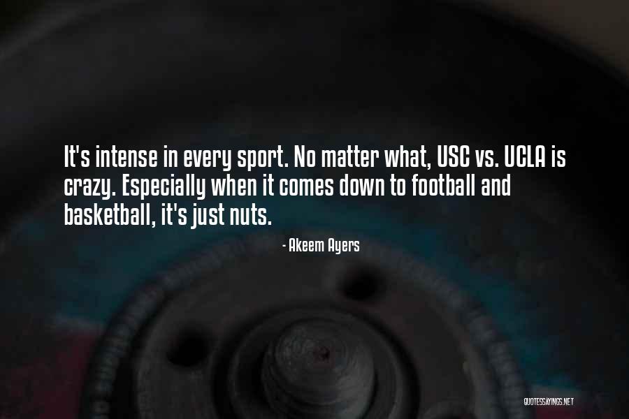 Ucla Sport Quotes By Akeem Ayers Ucla Sport Quotes By Akeem Ayers