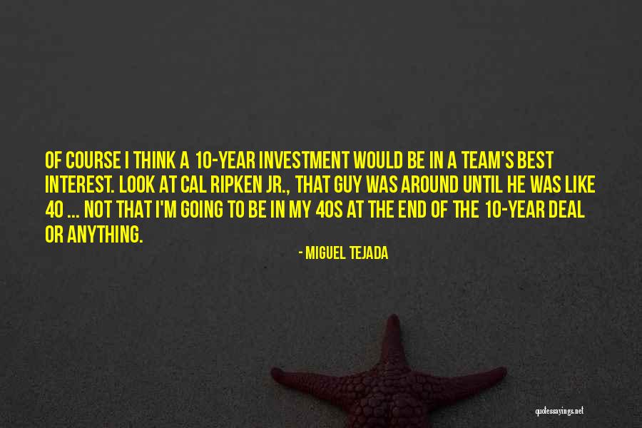 Ucla Sport Quotes By Miguel Tejada Ucla Sport Quotes By Miguel Tejada