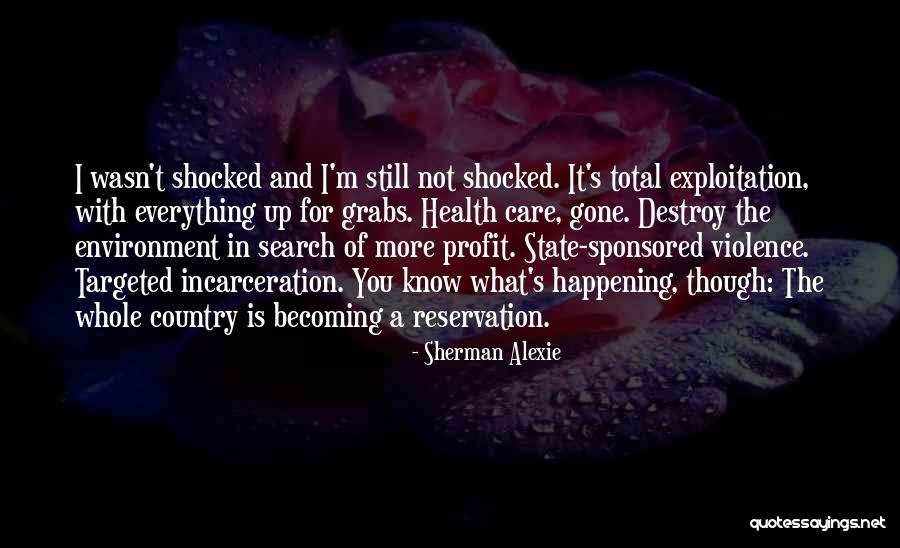 Uclast Quotes By Sherman Alexie Uclast Quotes By Sherman Alexie