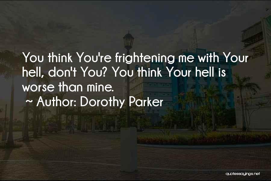 Ucsc Portal Quotes By Dorothy Parker