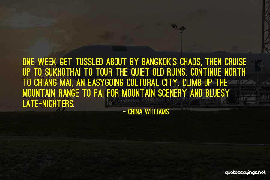 Uczyles Quotes By China Williams Uczyles Quotes By China Williams