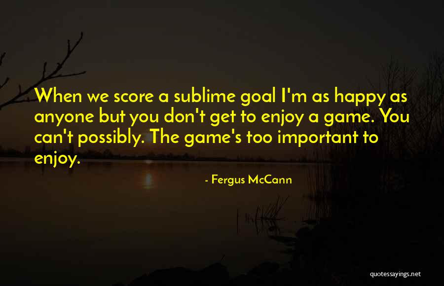 Udagawa Cho Quotes By Fergus McCann Udagawa Cho Quotes By Fergus McCann