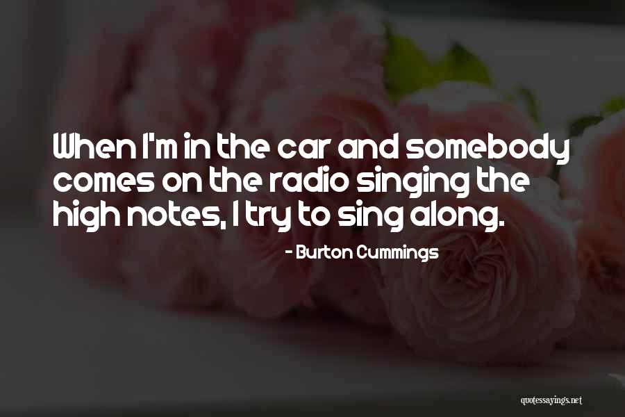 Udaharanam Sujatha Quotes By Burton Cummings Udaharanam Sujatha Quotes By Burton Cummings