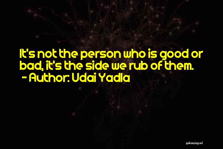 Udai Yadla Quotes 1321062