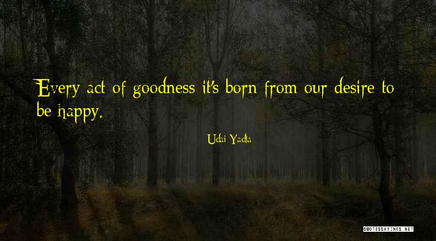 Udai Yadla Quotes 1586602