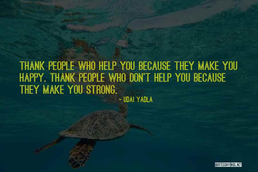 Udai Yadla Quotes 1778884 Udai Yadla Quotes 1778884