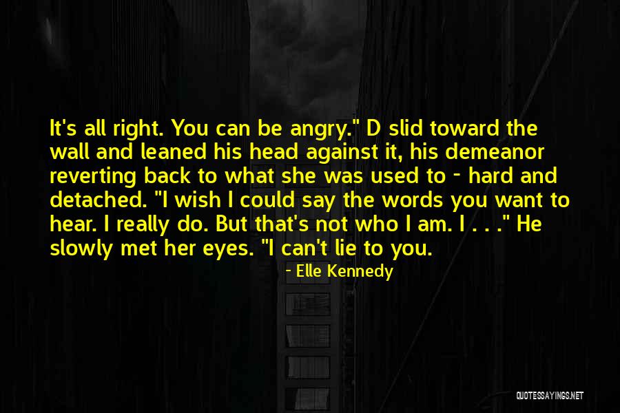 Udajac Quotes By Elle Kennedy Udajac Quotes By Elle Kennedy