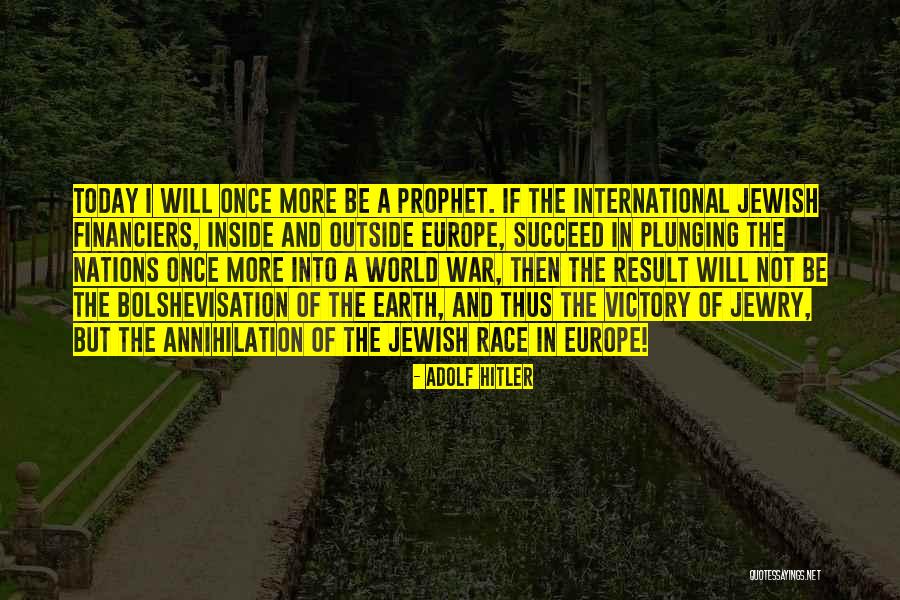 Udalosti Brno Quotes By Adolf Hitler Udalosti Brno Quotes By Adolf Hitler