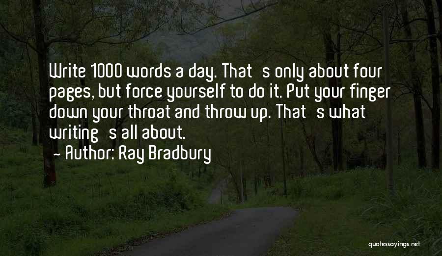 Udara Adalah Quotes By Ray Bradbury