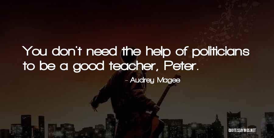 Udaraka Quotes By Audrey Magee Udaraka Quotes By Audrey Magee