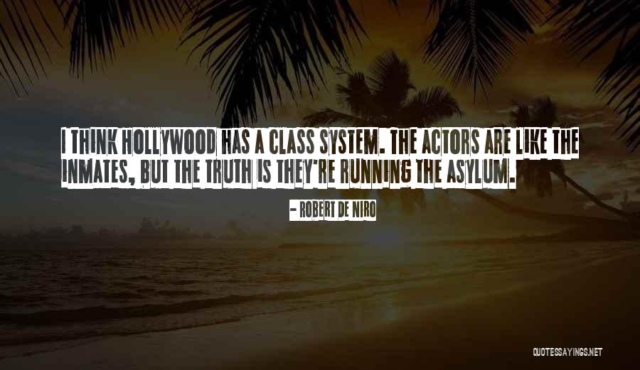 Udavi School Quotes By Robert De Niro Udavi School Quotes By Robert De Niro