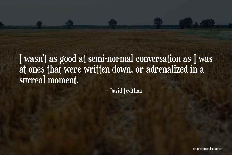 Udavismychart Quotes By David Levithan Udavismychart Quotes By David Levithan