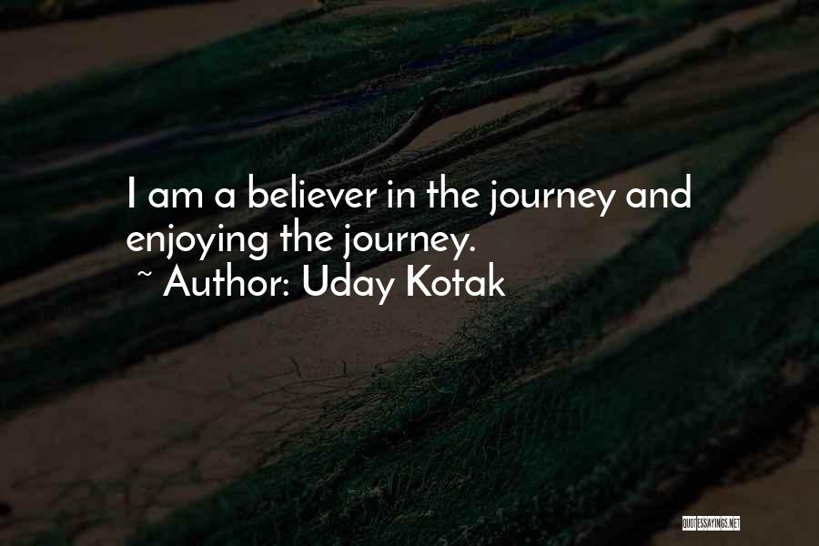 Uday Kotak Quotes 1987786