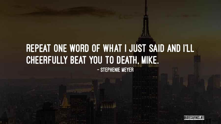 Udayakumar Meera Quotes By Stephenie Meyer