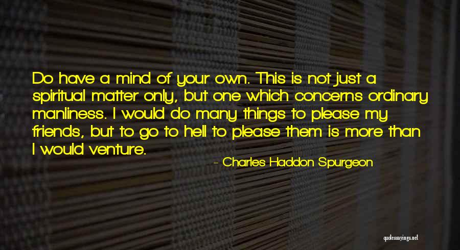 Udayakumar Navaneethan Quotes By Charles Haddon Spurgeon Udayakumar Navaneethan Quotes By Charles Haddon Spurgeon