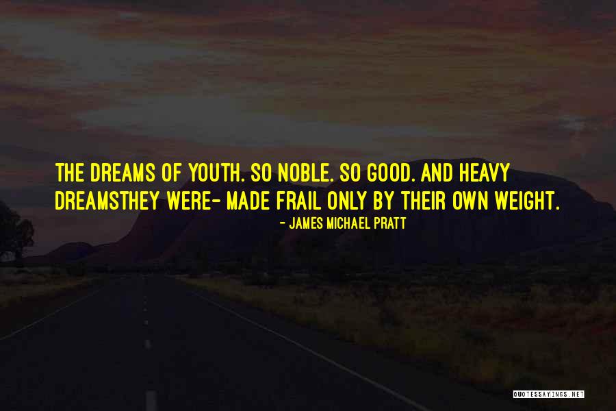 Udayakumarkanagasundram Quotes By James Michael Pratt Udayakumarkanagasundram Quotes By James Michael Pratt