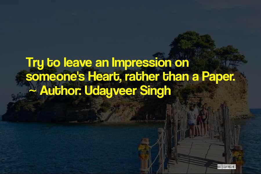 Udayveer Singh Quotes 1562033