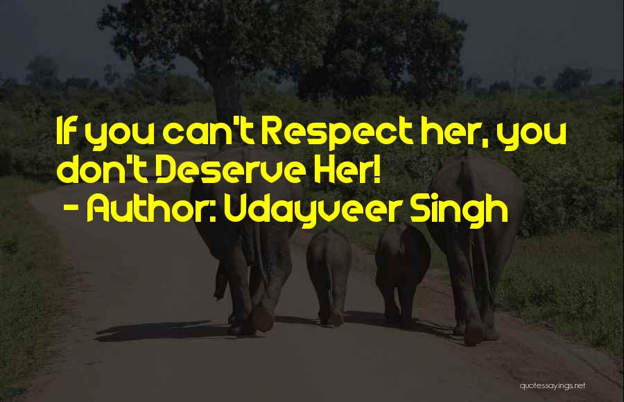 Udayveer Singh Quotes 636085