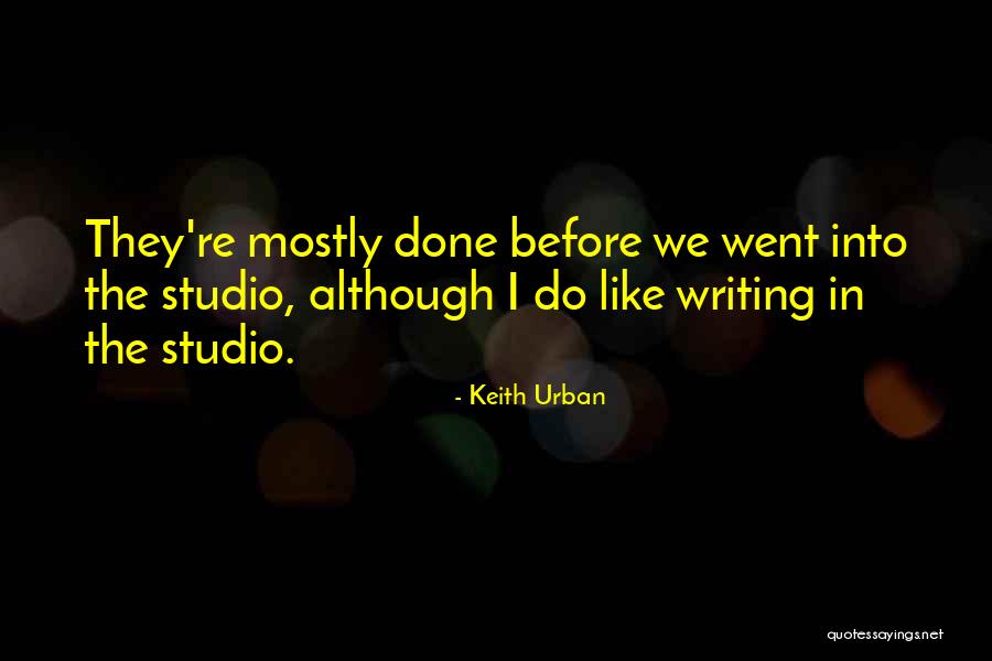 Udead Quotes By Keith Urban Udead Quotes By Keith Urban