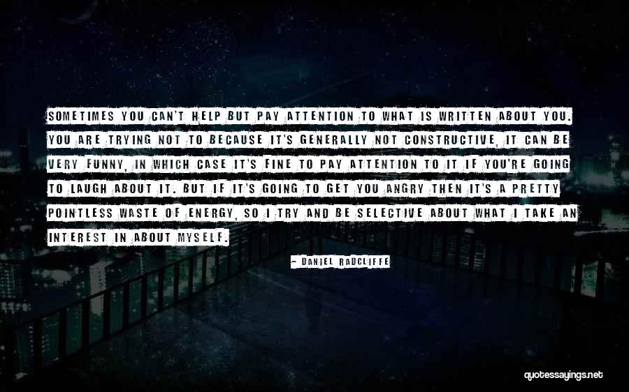 Udeen Excavating Quotes By Daniel Radcliffe Udeen Excavating Quotes By Daniel Radcliffe