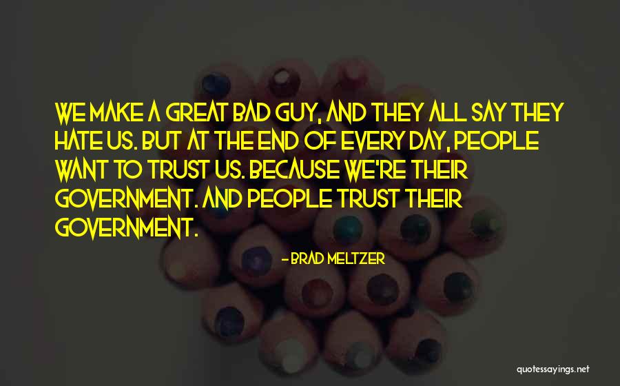 Udet Quito Quotes By Brad Meltzer Udet Quito Quotes By Brad Meltzer