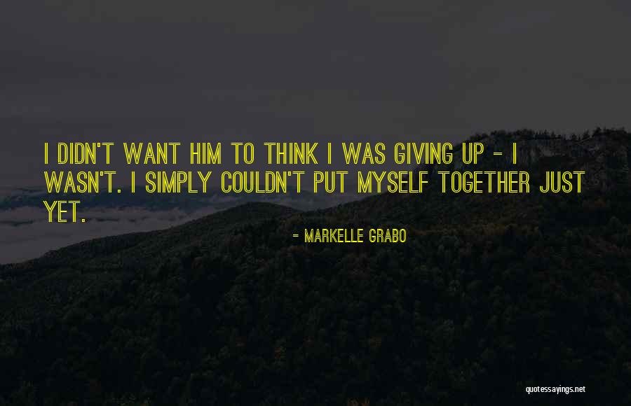 Udiicai Quotes By Markelle Grabo Udiicai Quotes By Markelle Grabo