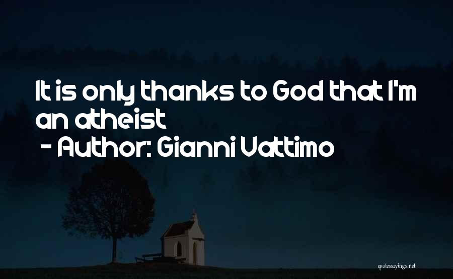 Udin Icai Quotes By Gianni Vattimo