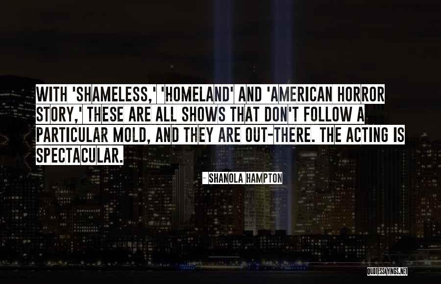 Udis Quotes By Shanola Hampton Udis Quotes By Shanola Hampton