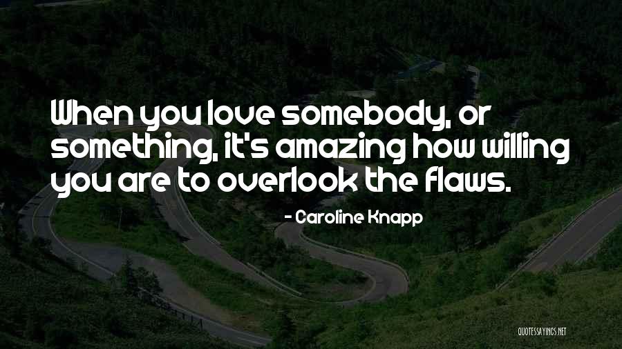 Udlms Quotes By Caroline Knapp Udlms Quotes By Caroline Knapp