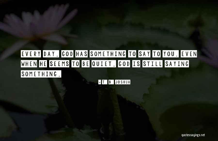 Udnom Quotes By T. B. Joshua Udnom Quotes By T. B. Joshua
