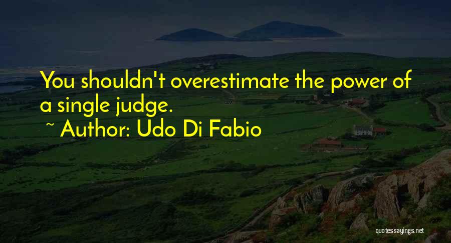 Udo Di Fabio Quotes 325342