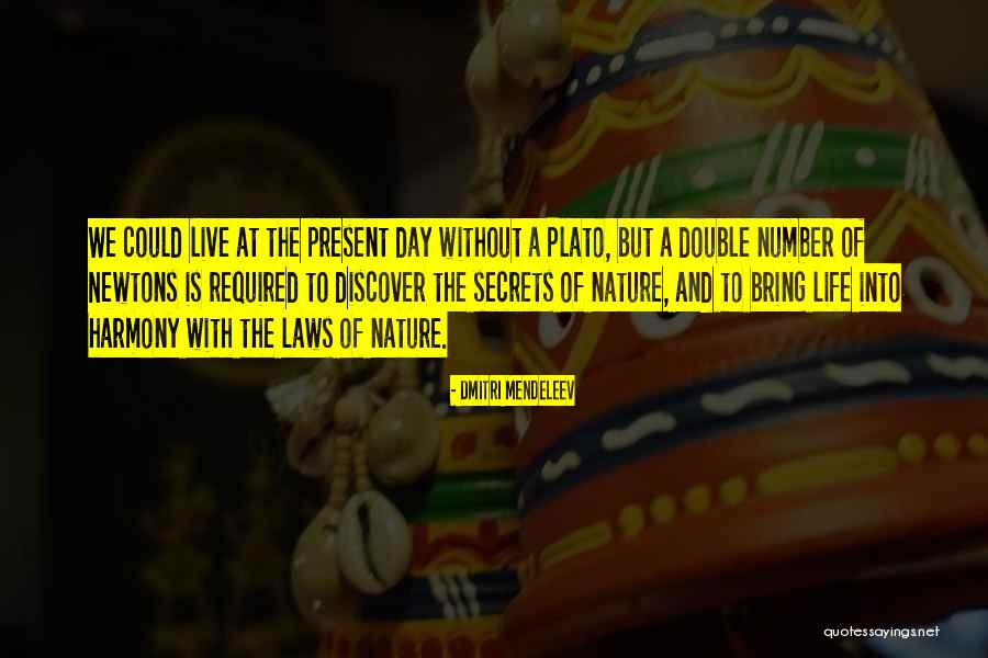 Udom Thai Quotes By Dmitri Mendeleev Udom Thai Quotes By Dmitri Mendeleev