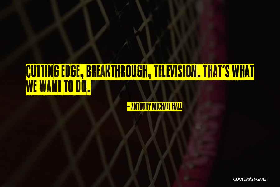 Ueber Quotes By Anthony Michael Hall Ueber Quotes By Anthony Michael Hall