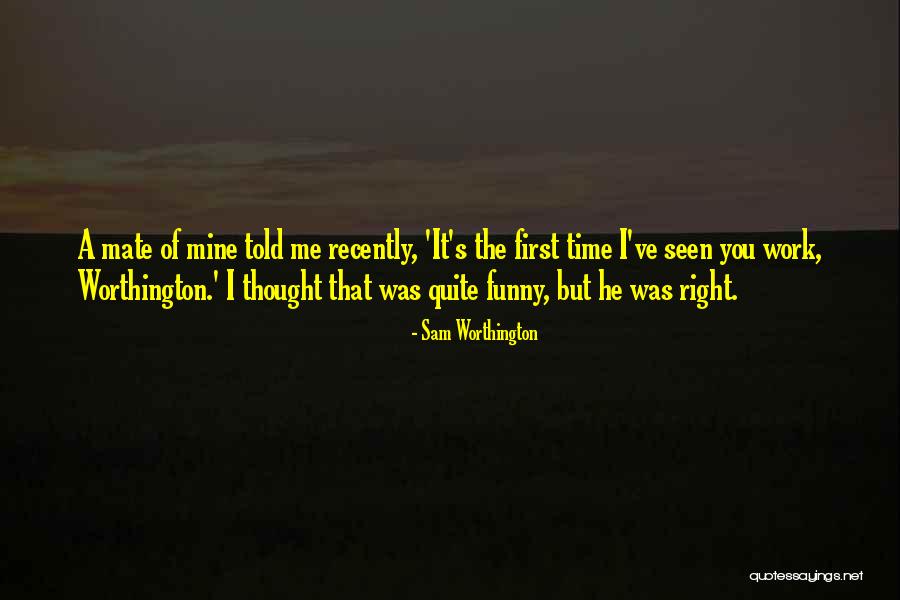 Uebersetzungsprogramm Quotes By Sam Worthington Uebersetzungsprogramm Quotes By Sam Worthington
