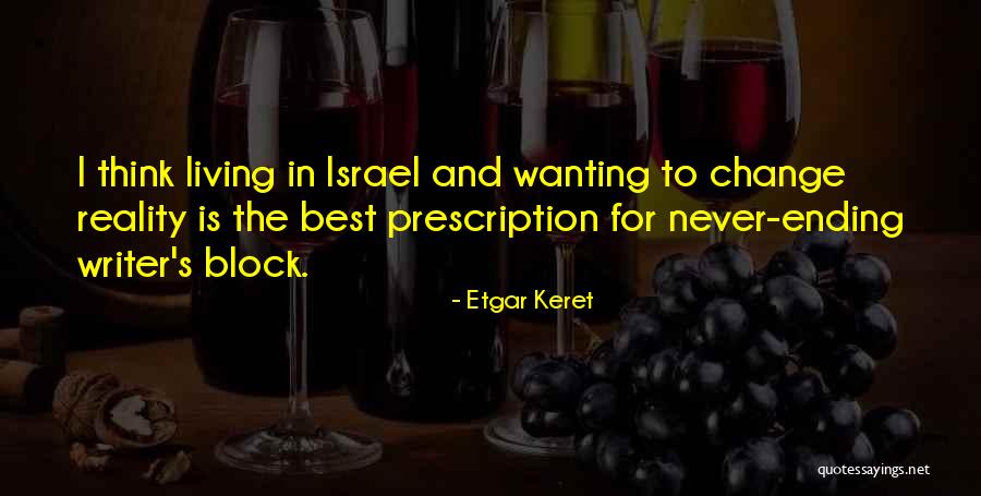 Uecker Seats Quotes By Etgar Keret Uecker Seats Quotes By Etgar Keret
