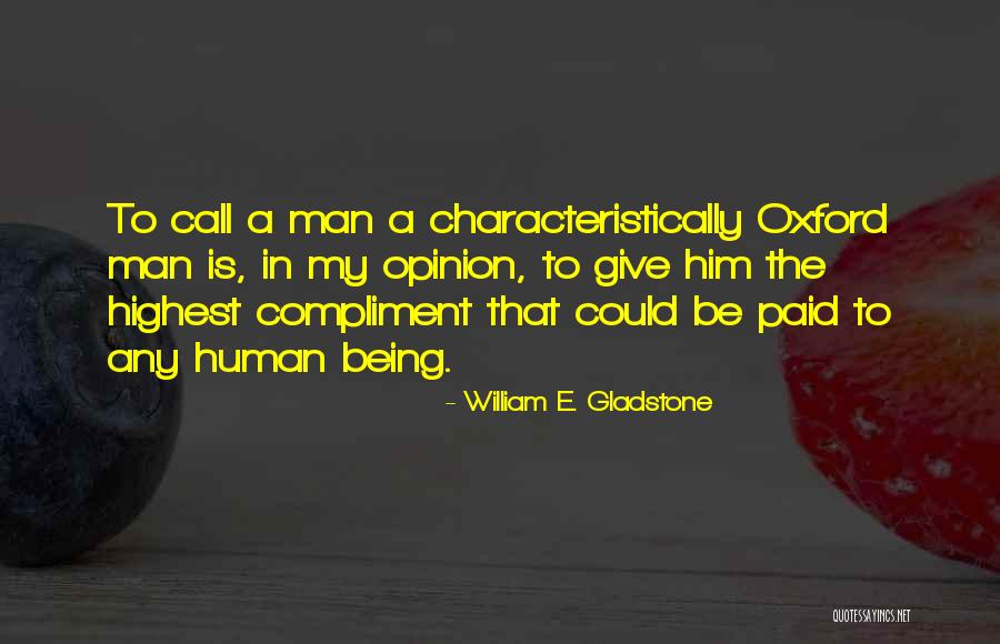 Ueckert Realty Quotes By William E. Gladstone Ueckert Realty Quotes By William E. Gladstone