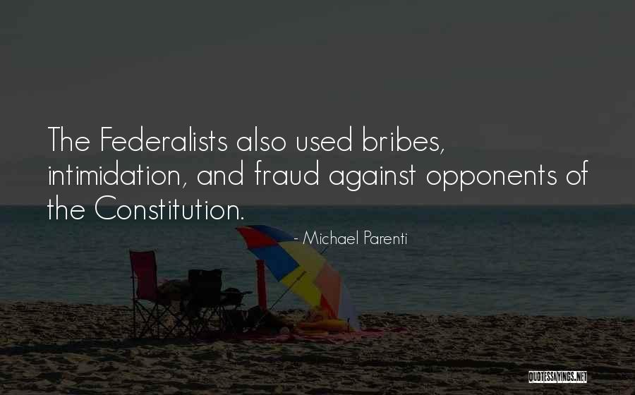 Uehashi Nahoko Quotes By Michael Parenti Uehashi Nahoko Quotes By Michael Parenti