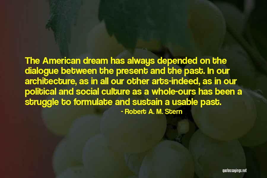 Uehlein Nason Quotes By Robert A. M. Stern Uehlein Nason Quotes By Robert A. M. Stern